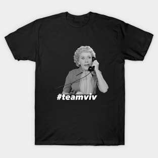 #teamviv T-Shirt